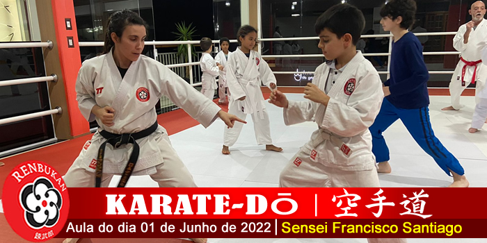 Karate-dō | Aulas do dia 1 de Junho de 2022